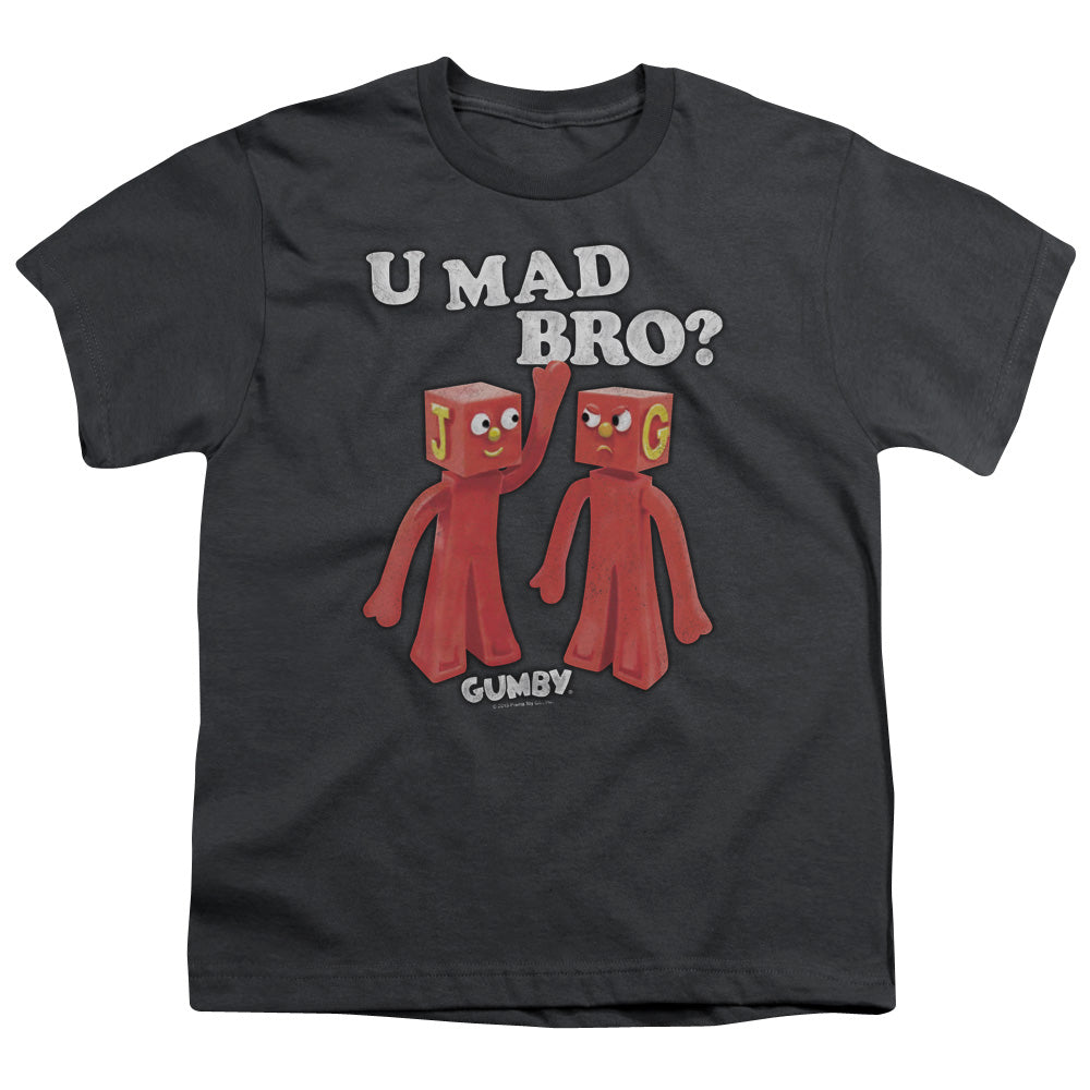 GUMBY U MAD BRO