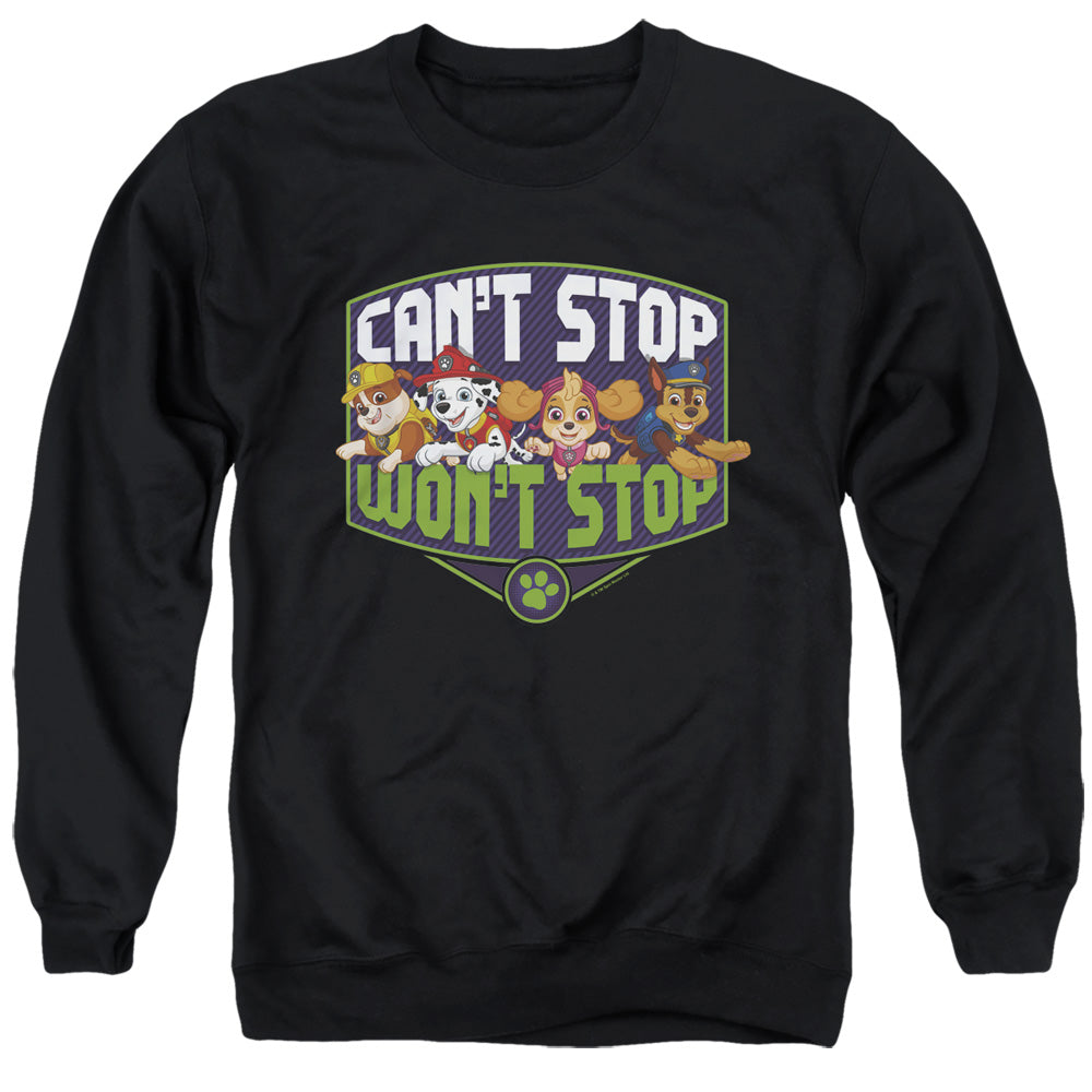 PAW PATROL : CAN'T STOP WON'T STOP ADULT CREW SWEAT Black 2X