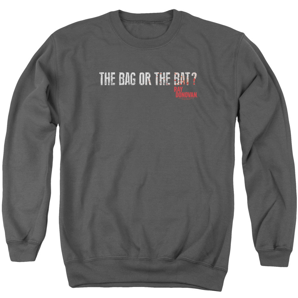 RAY DONOVAN : BAG OR BAT ADULT CREW NECK SWEATSHIRT CHARCOAL SM