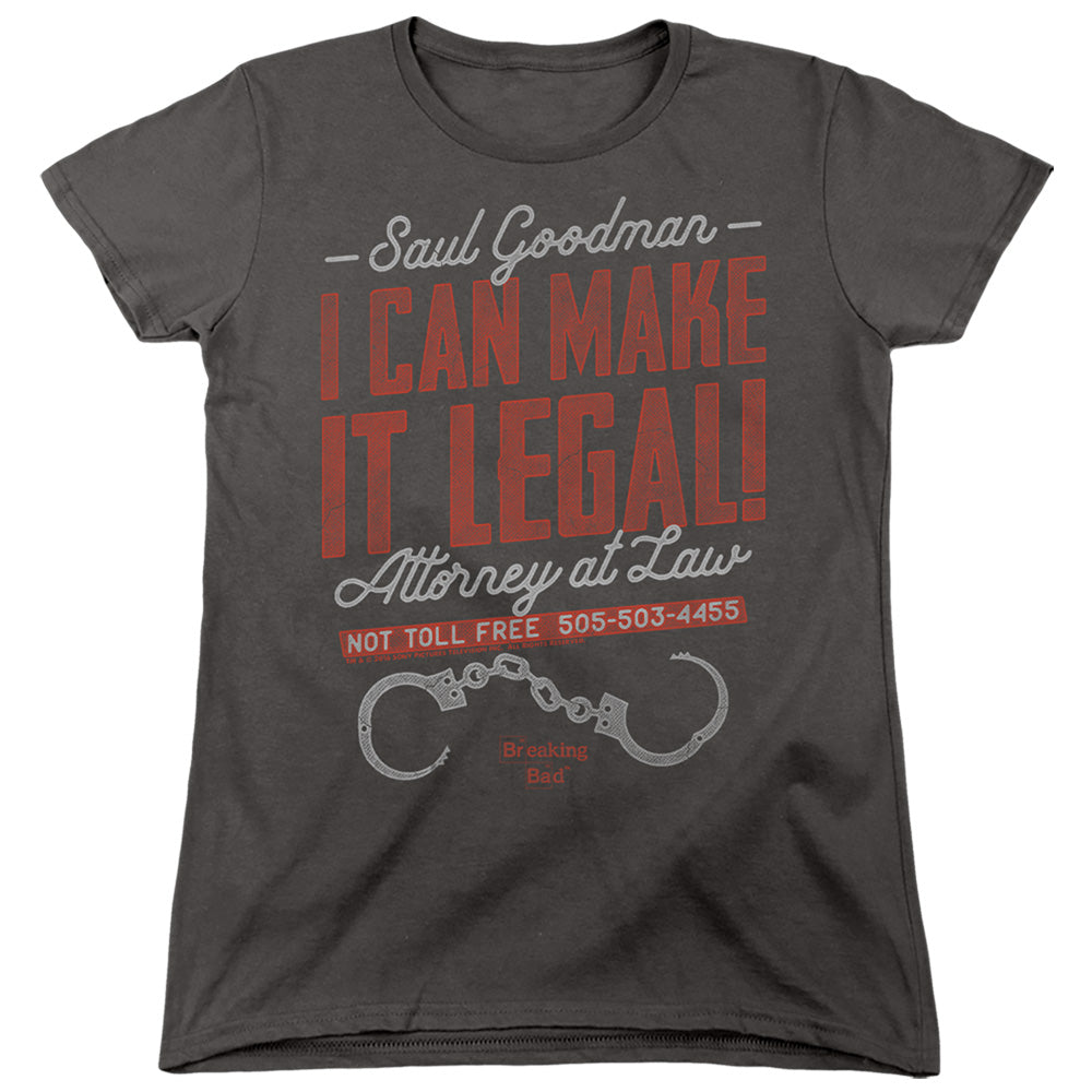BREAKING BAD : MAKE IT LEGAL WOMENS SHORT SLEEVE Charcoal MD
