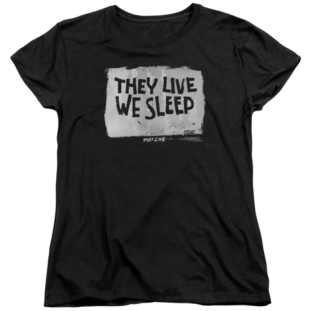 THEY LIVE : WE SLEEP S\S WOMENS TEE BLACK 2X