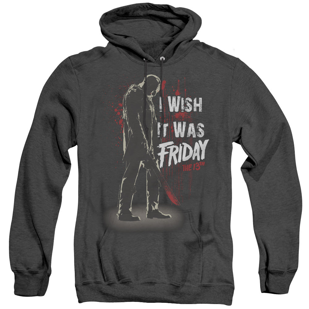 FRIDAY THE 13TH I WISH IT WAS FRIDAY