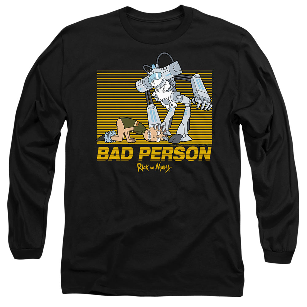 RICK AND MORTY : BAD PERSON L\S ADULT T SHIRT 18\1 Black 2X