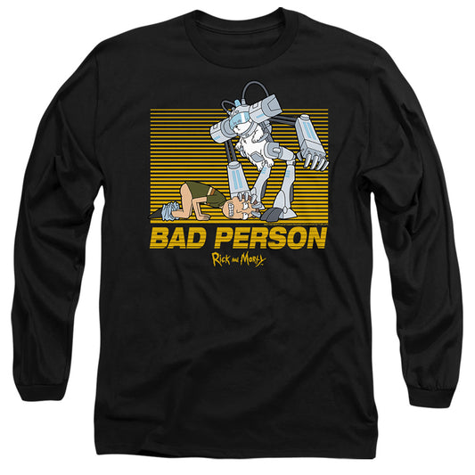 RICK AND MORTY : BAD PERSON L\S ADULT T SHIRT 18\1 Black 2X