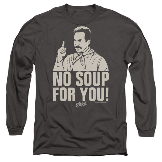 SEINFELD : NO SOUP L\S ADULT T SHIRT 18\1 Charcoal 2X